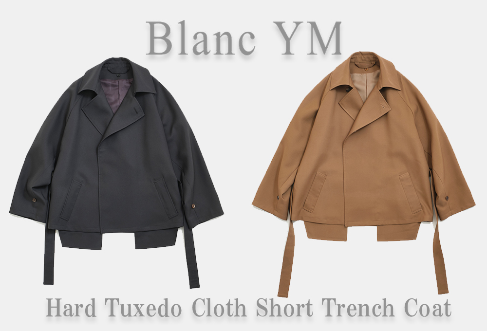 Blanc YM (ブランワイエム) ショートトレンチコートが入荷 