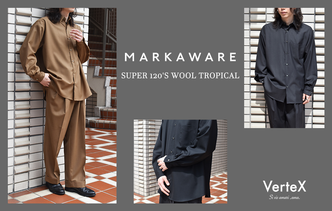 MARKAWARE(マーカウェア)23SS/春夏 スーパー120ウールトロピカル ...